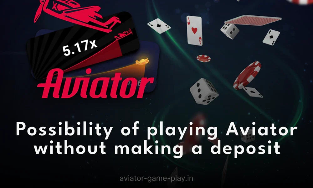 Possibility of playing Aviator without making a deposit