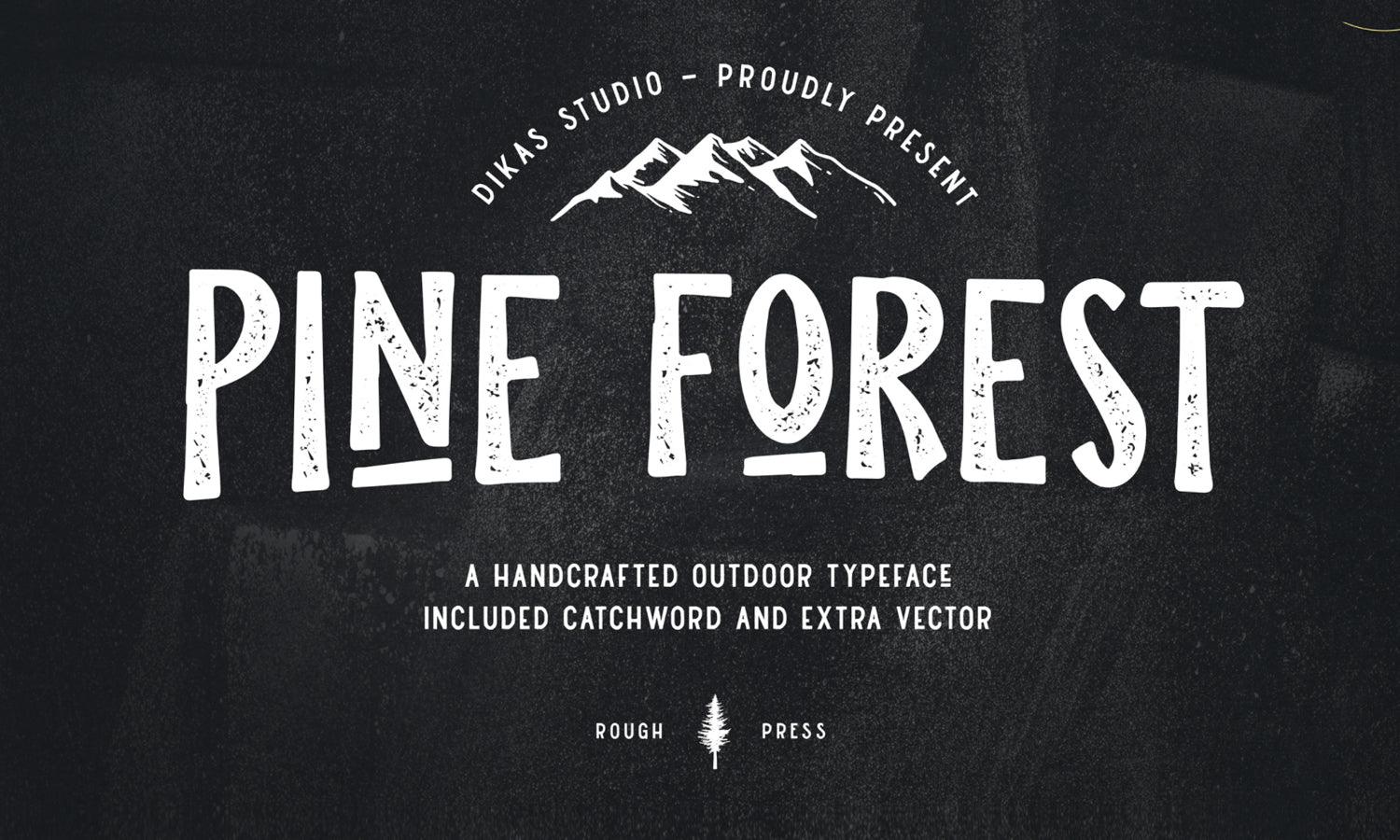 Pine Forest - Free Font - Kreafolk